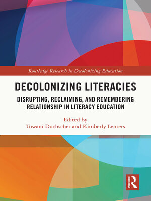 cover image of Decolonizing Literacies